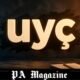 uyç and the Rise of Unusual Modern Expressions