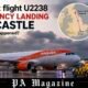 easyjet flight u2238 emergency landing newcastle Crisis